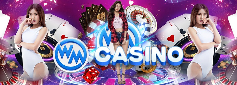 WM Casino - Sảnh cá cược ưa chuộng nhất châu Á