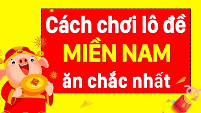 Kinh nghiệm lô đề miền Nam có thể bạn chưa biết?[Tìm hiểu]