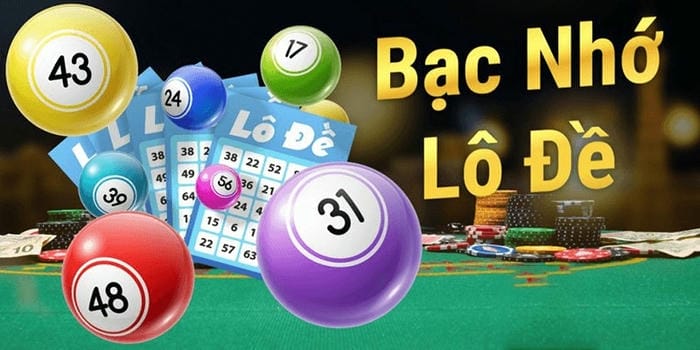 Lô đề bạc nhớ là gì? Các dạng và mẹo sử dụng hiệu quả